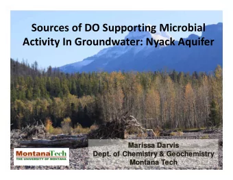 Sources of DO Supporting Microbial Activity In Groundwater: Nyack Aquifer  Marissa Dar  Marissa