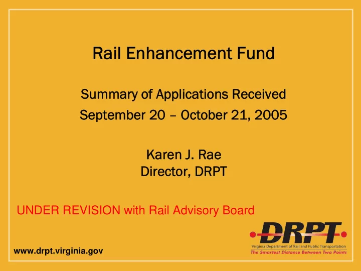 rail enhancement fund rail enhancement fund