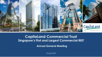 CapitaLand Commercial Trust  Singapores First and Largest Commercial REIT  Annual General