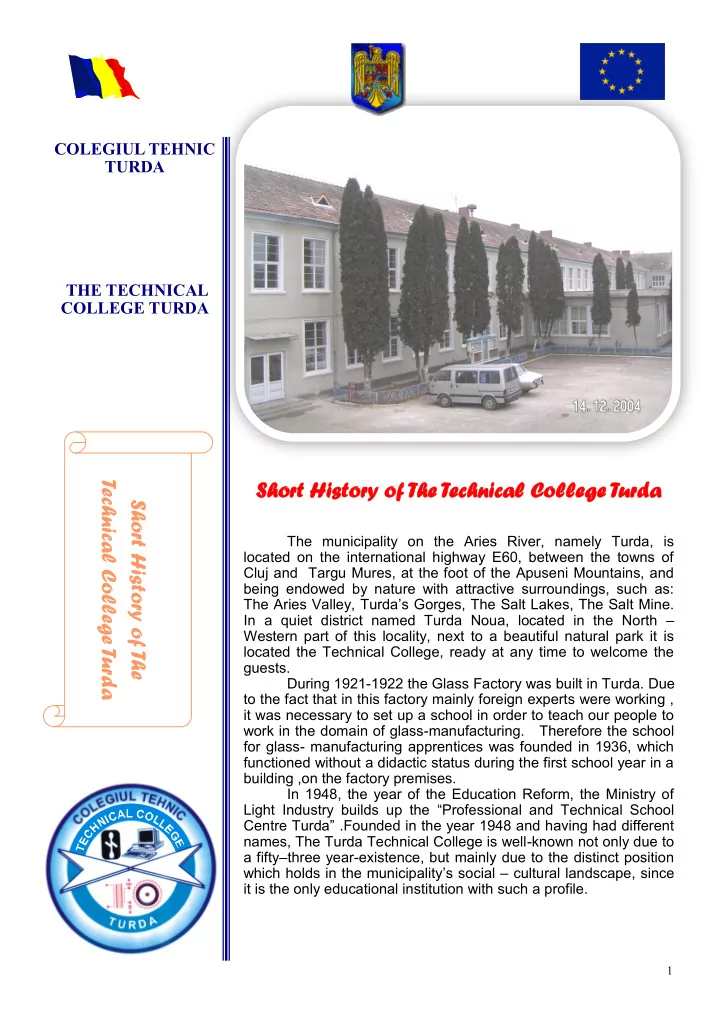 sho hort rt histo history ry of of the he technic