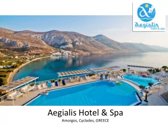 Aegialis Hotel &amp; Spa  Amorgos, Cyclades, GREECE  Declared by its guests as the &quot;jewel of