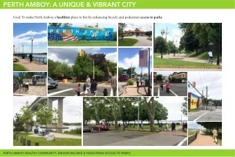 PERTH AMBOY: A UNIQUE &amp; VIBRANT CITY Goal: To make Perth Amboy a healthier place to live by