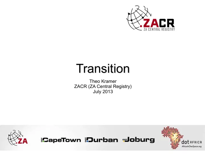 transition