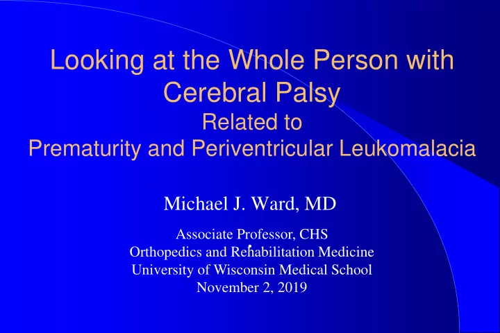 looking at the whole person with cerebral palsy