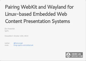 Pairing WebKit and Wayland for  Linux-based Embedded Web  Content Presentation Systems  an Dober