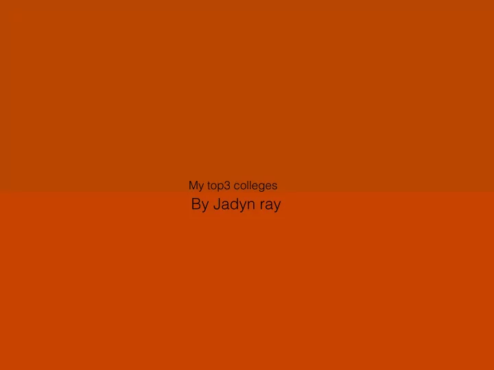 by jadyn ray what i want to major in