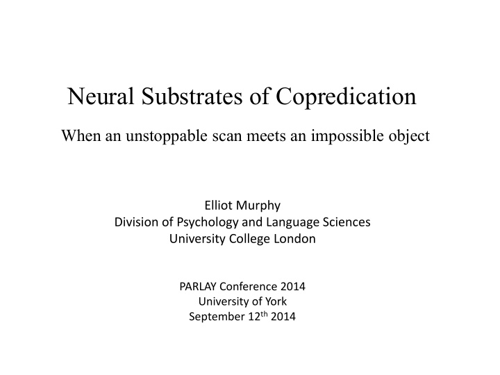 neural substrates of copredication