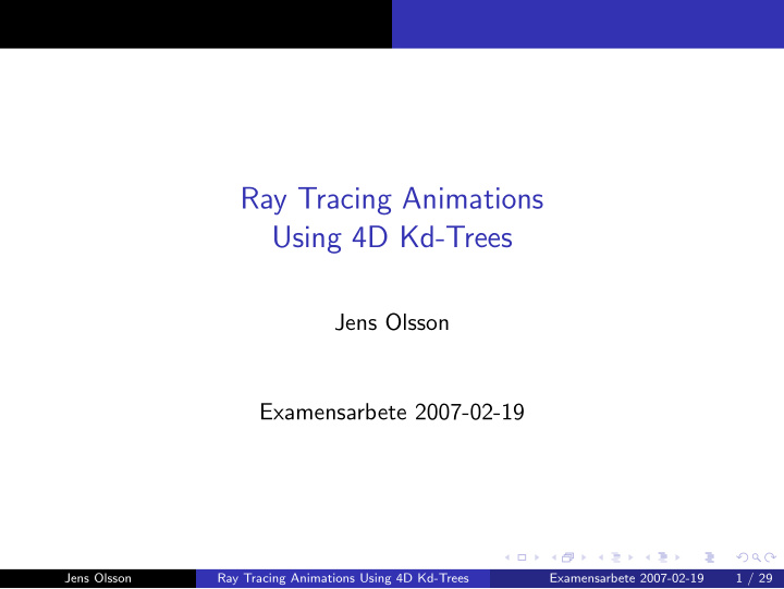ray tracing animations using 4d kd trees