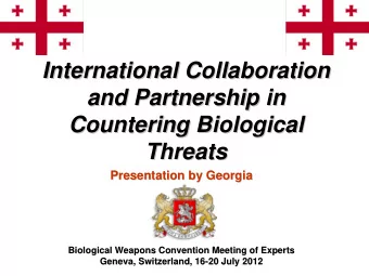 International Collaboration  International Collaboration  and Partnership in  and Partnership in