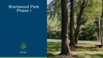Brentwood Park  Phase I  Site Location &amp; Context    3315 Vinson Court,  Raleigh, NC within