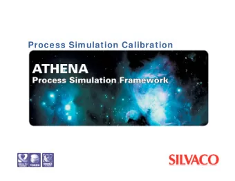 Process Simulation Calibration  Agenda   Two levels of Process Simulation Calibration
