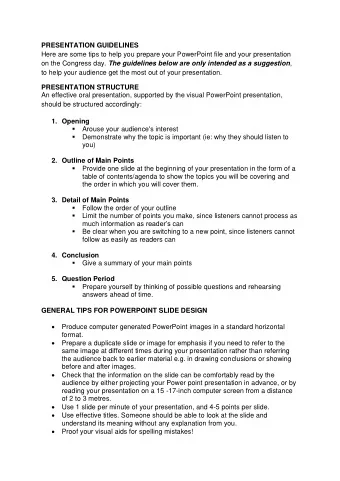 PRESENTATION GUIDELINES  Here are some tips to help you prepare your PowerPoint file and your