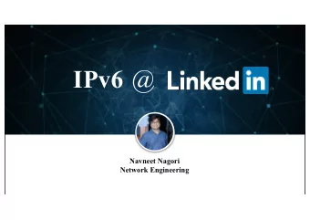 IPv6 @  Navneet Nagori  Network Engineering  Why IPv6  IPv4 exhaustion  Cost  - Buying