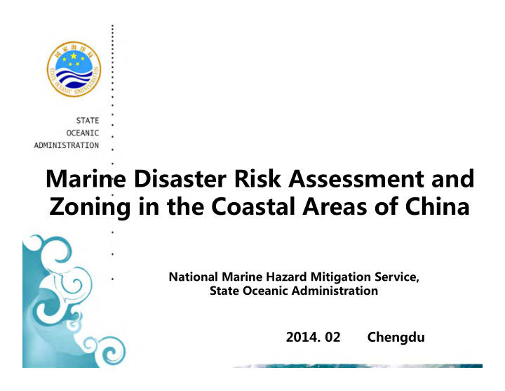 marine disaster risk assessment and zoning in the coastal