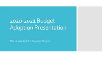 2020-2021 Budget  Adoption Presentation  May 19, 2020 Board of Education Meeting  Calculated the