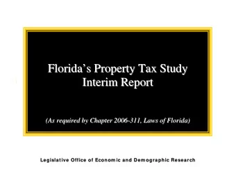 Fl  lo  or  ri  id  da  a  s  s  P  Pr  ro  op  pe  er  rt  ty  y  T  Ta  ax  x  S  St  tu