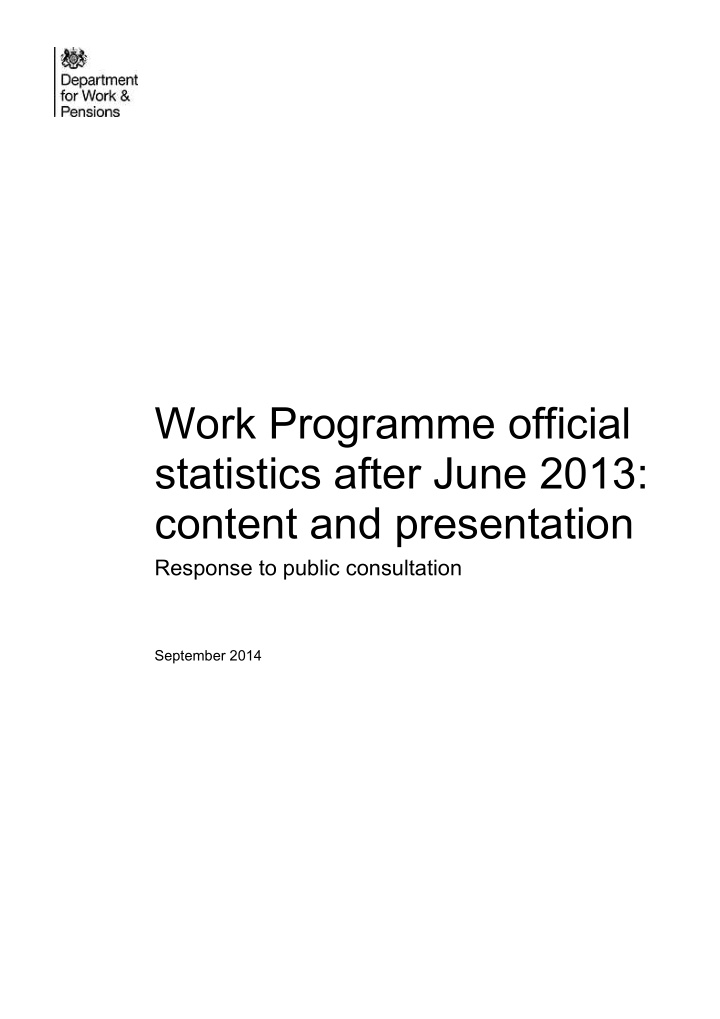 work programme official statistics after june 2013