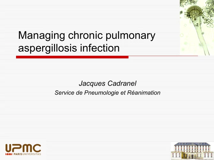 managing chronic pulmonary aspergillosis infection
