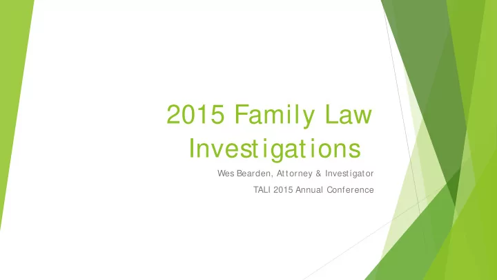 2015 family law investigations