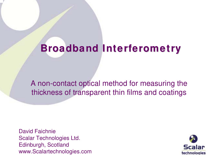 broadband interferometry broadband interferometry