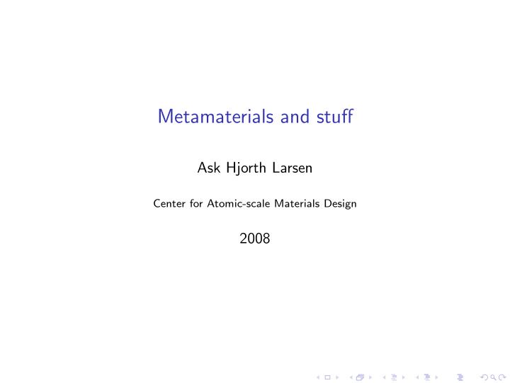 metamaterials and stuff