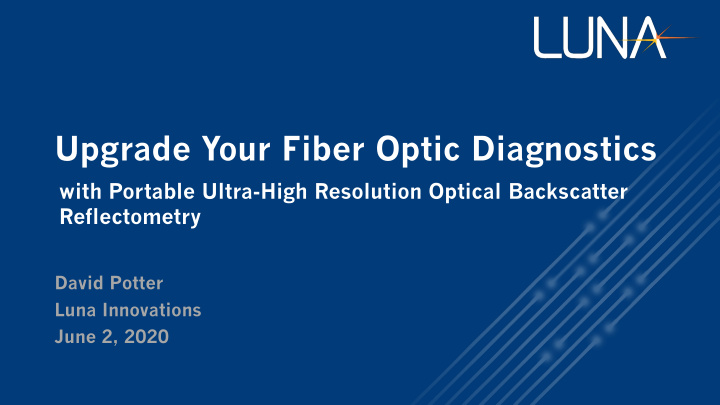 upgrade your fiber optic diagnostics