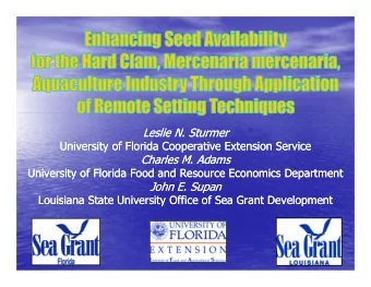 Leslie N. Sturmer  Leslie N. Sturmer  University of Florida Cooperative Extension Service