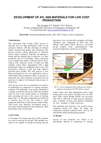 DEVELOPMENT OF ATL AND MATERIALS FOR LOW COST  PRODUCTION  R.J. Crossley, P.J. Schubel*, N.A.