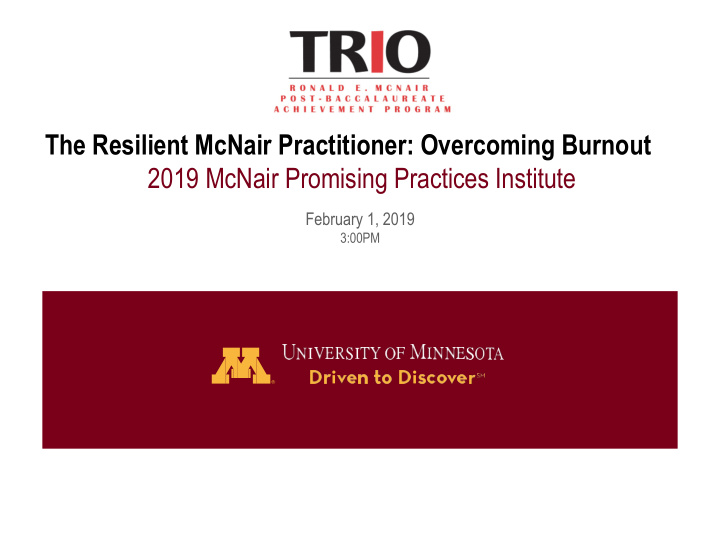 the resilient mcnair practitioner overcoming burnout 2019