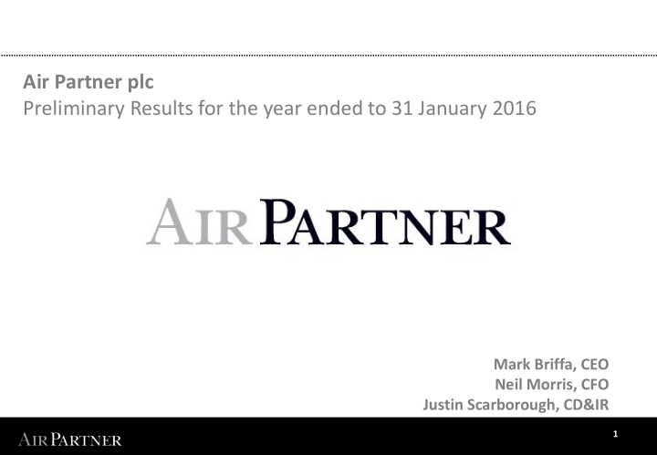 air partner plc preliminary results for the year ended to