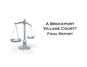A Brockport  A Brockport  Village Court?  Village Court?  Village Court?  Village Court?  Final