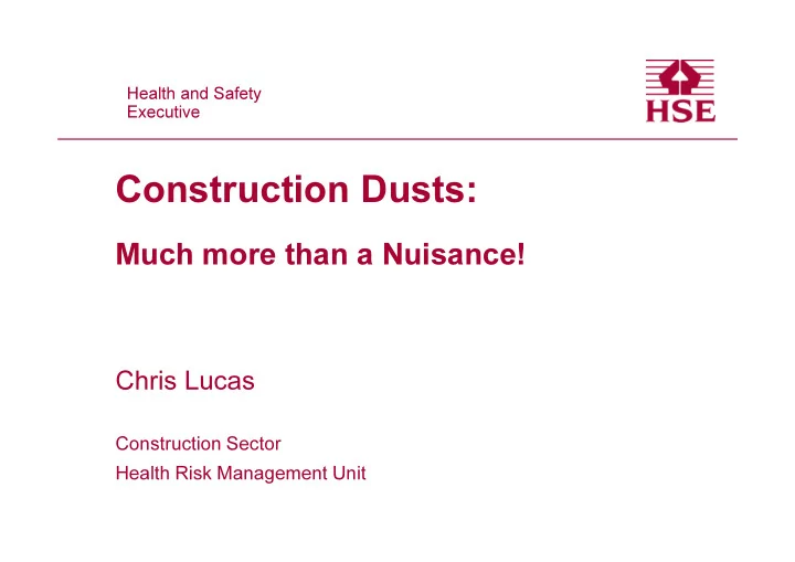much more than a nuisance