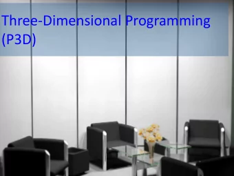 (P3D)  The Goal!  This course introduces the concepts  and  theory  of  a  modern  photorealistic