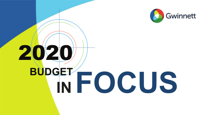 in focus budget process