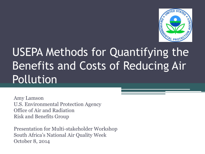usepa methods for quantifying the benefits and costs of