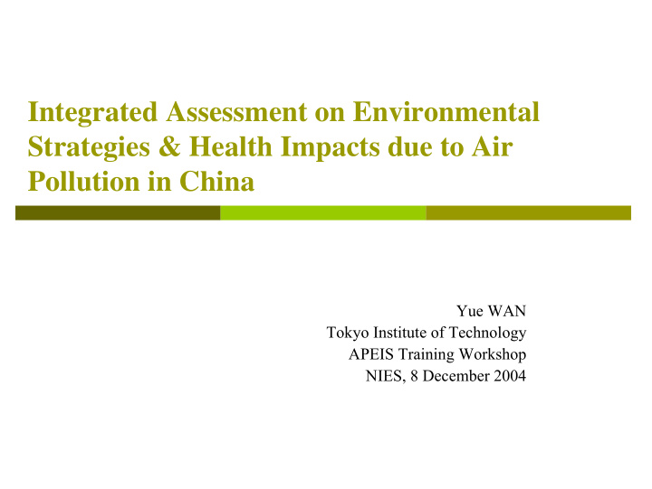 integrated assessment on environmental strategies health