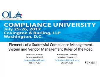 Ele  lements of a Successful Compliance Management  System and Vendor Management Rules of the Road