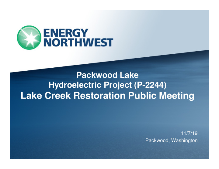 lake creek restoration public meeting