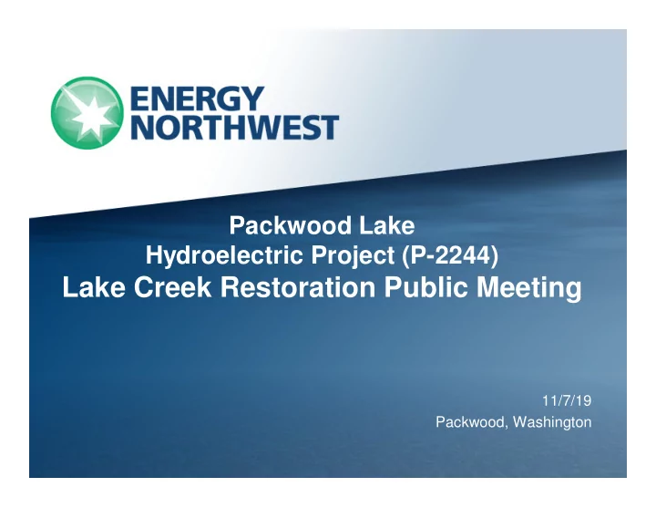 lake creek restoration public meeting