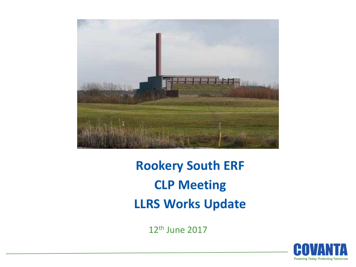 rookery south erf clp meeting llrs works update