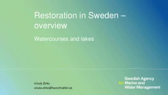 Restoration in Sweden   overview  Watercourses and lakes  Ursula Zinko