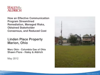 Linden Place Property  Marion, Ohio  Marc Okin - Columbia Gas of Ohio  Shawn Fiore - Haley &amp;