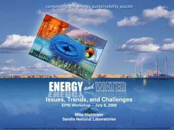 Issues, Trends, and Challenges  EPRI Workshop  July 8, 2008  Mike Hightower  Sandia National