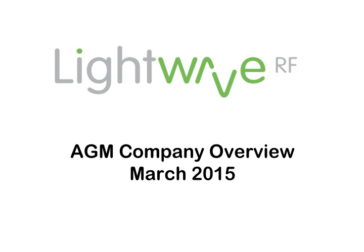 agm company overview march 2015 key personnel