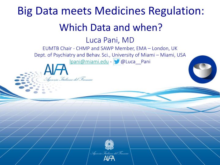 big data meets medicines regulation