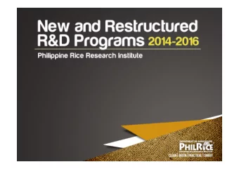 Restructuring R&amp;D Programs for 2014  2014  2011-2016 C lean,   G reen,   P rac,cal