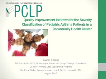 Quality Improvement Initiative for the Severity  Classification of Pediatric Asthma Patients in a
