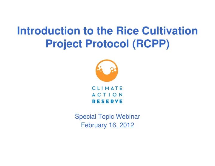 introduction to the rice cultivation project protocol rcpp