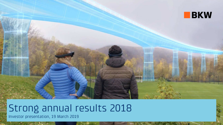 strong annual results 2018