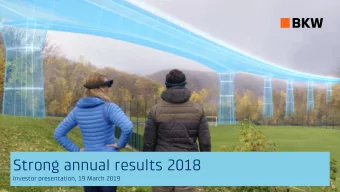 Strong annual results 2018  Investor presentation, 19 March 2019  ANNUAL RESULTS 2018 INVESTOR